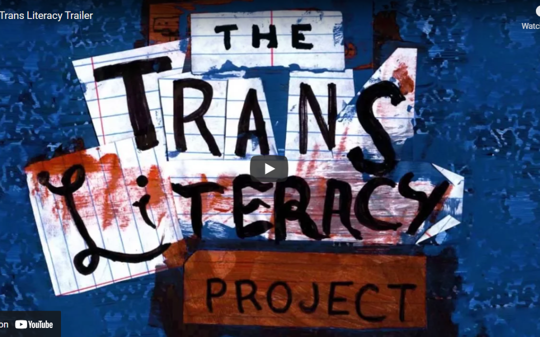 The Trans Literacy Project