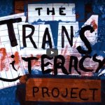 The Trans Literacy Project - Trailer
